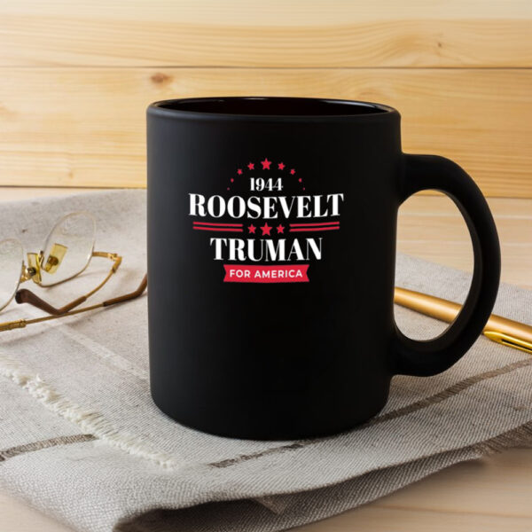 1944 Roosevelt Truman For America Mug