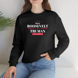 1944 Roosevelt Truman For America Shirt