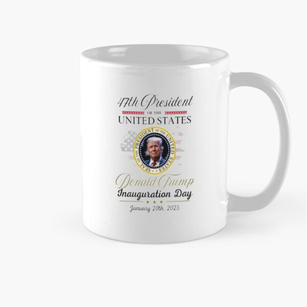 47th president united states Donald Trump inauguration day january 20th 2025 Mug