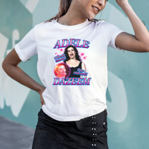 Adele Dazeem T-Shirts3