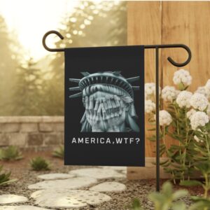 Anti Trump Flag, America WTF, Weeping Statue of Liberty US