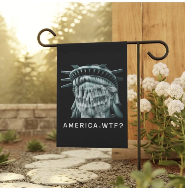 Anti Trump Flag, America WTF, Weeping Statue of Liberty US