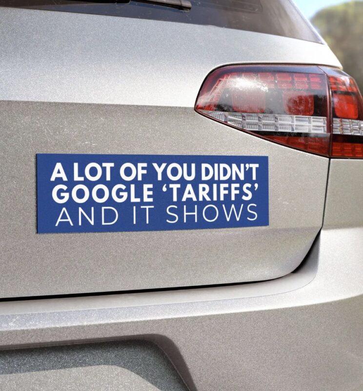 Anti Trump Tariffs Car Magnet