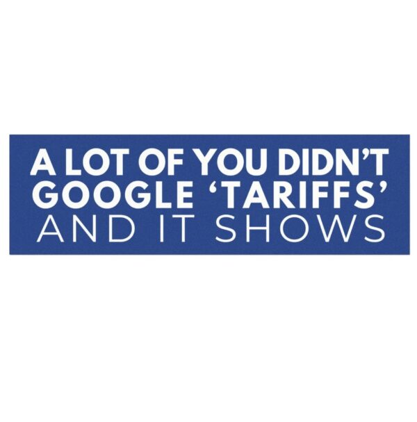 Anti Trump Tariffs Car Magnet