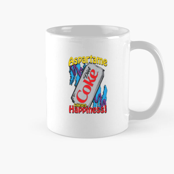 Aspartame Causes Happiness Mug