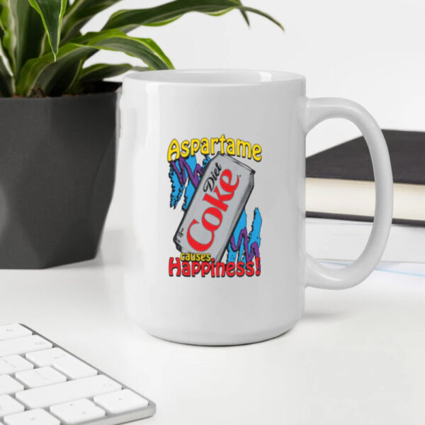 Aspartame Causes Happiness Mug2