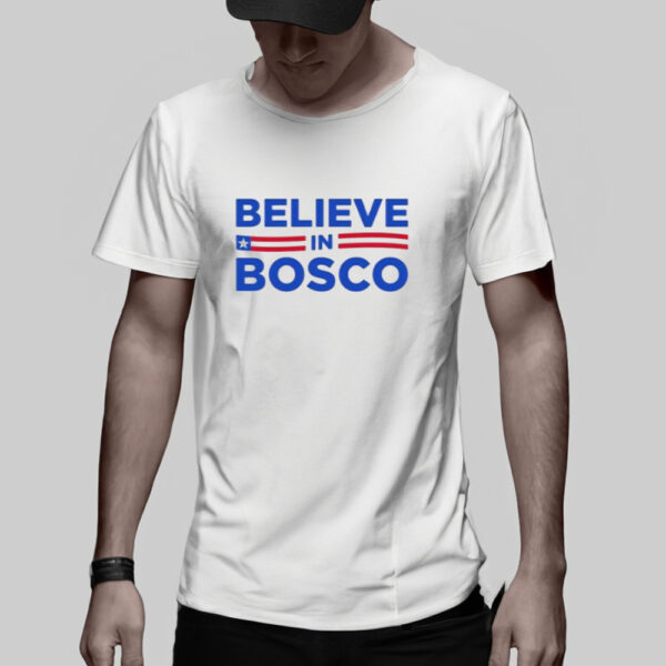 Believe In Bosco Football Shirt3