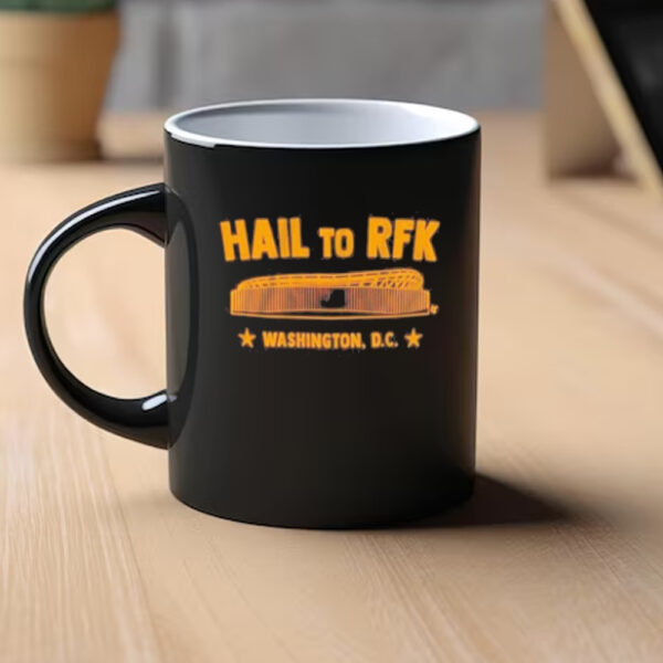 Best Washington Commanders Dc Hail To Rfk Mug1