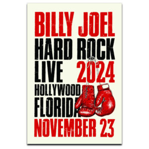 Billy Joel "11-23-24 Hollywood, FL Event" Poster