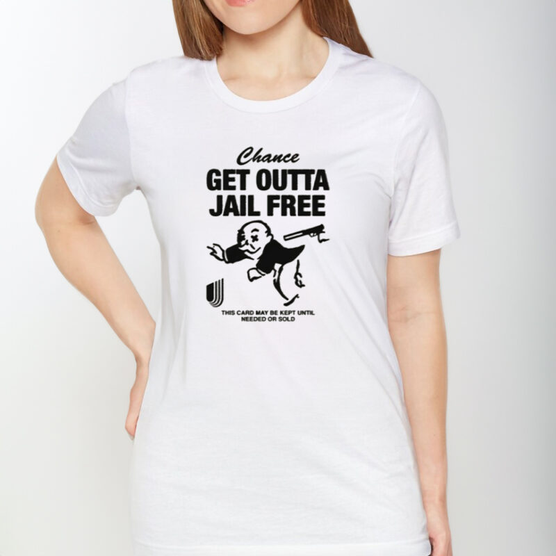 Chance Get Out Of Jail Free T-Shirt1