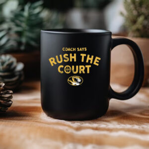 Coach Says Rush the Court Mug2