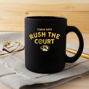 Coach Says Rush the Court Mug3