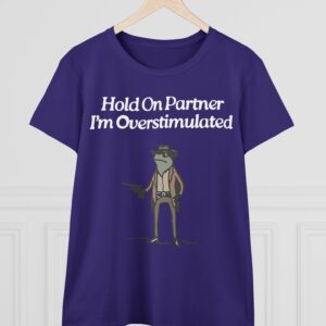 Cowboy Frog Hold On Partner Im Overstimulated Women's Shirt