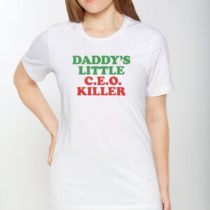 Daddy's Little C.E.O. Killer T-Shirt