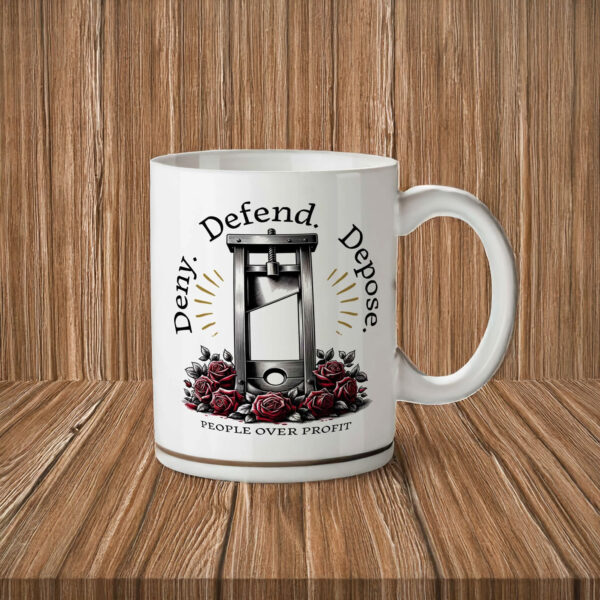 Deny Defend Depose Coffee Mug, Social