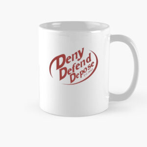 Deny Defend Depose Dr Pepper Mug