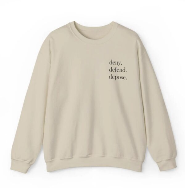 Deny Defend Depose Embroidered Sweatshirt