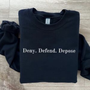 Deny Defend Depose Embroidered Sweatshirt, UnitedHealthcare US