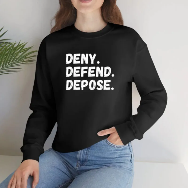 Deny Defend Depose: The Ultimate Self-Defense Apparel 10 Deny Defend Depose Shirt2