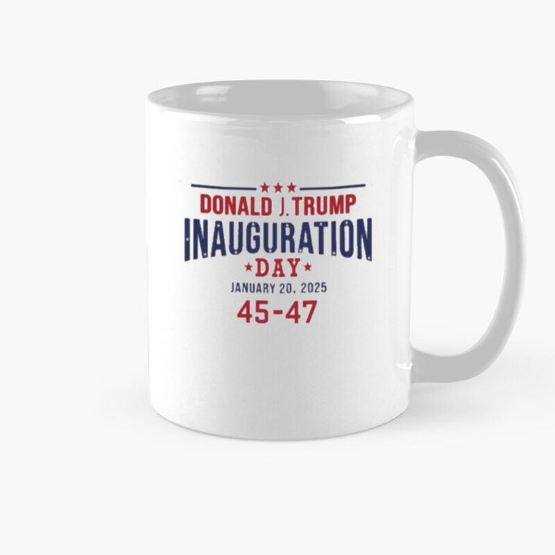 Donald Trump inauguration day january 20 2025 Mugs