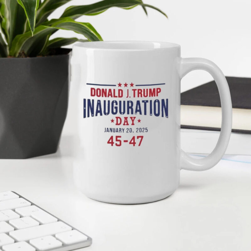 Donald Trump inauguration day january 20 2025 Mugs2