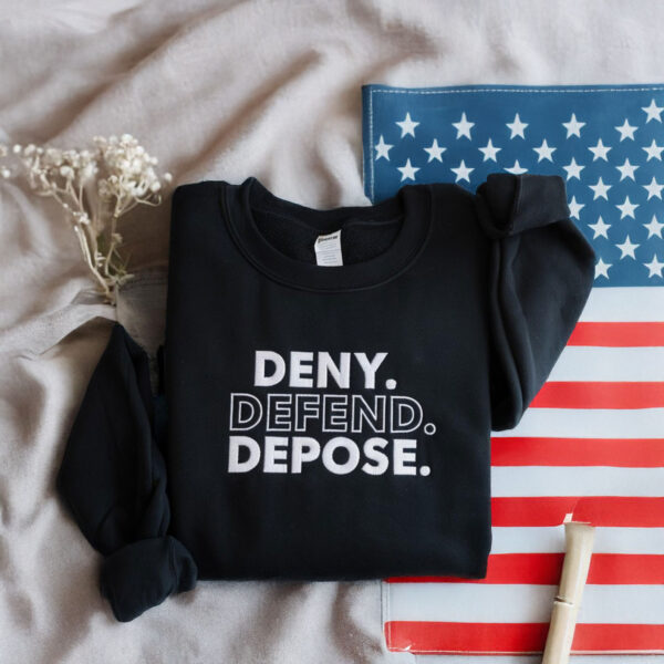 Embroidered Deny Defend Depose Shirt