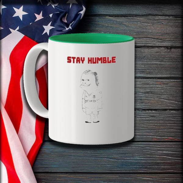 Erling haaland stay humble Mug1