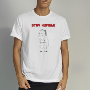 Erling haaland stay humble shirt1