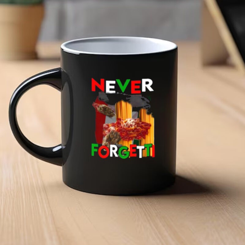 Funny Ahh Tees Never Forgetti Mug1