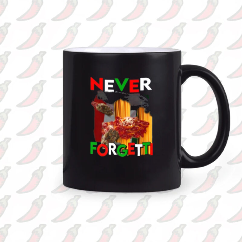 Funny Ahh Tees Never Forgetti Mug2