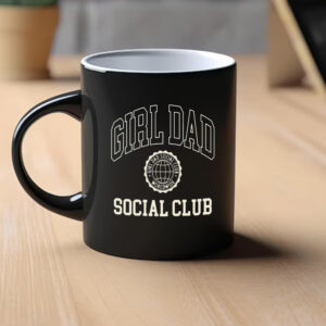 Girl Dad Social Club Mug