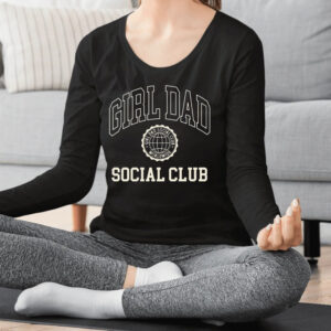 Girl Dad Social Club T-Shirt