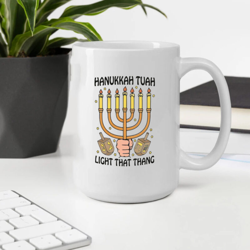 Hanukkah Tuah Light That Thing Mug2