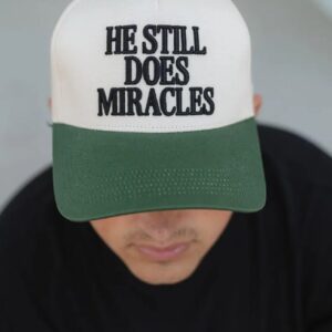 He Still Does Miracles, Hat2