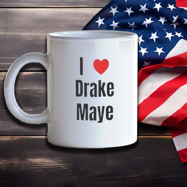 I Love Drake Maye Mug3