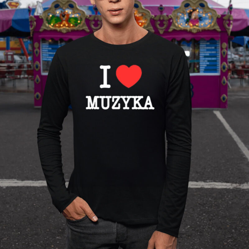 I Love Muzyka T-Shirt1