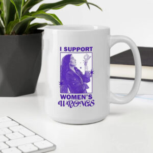 I Support Women’s Wrongs Mug2