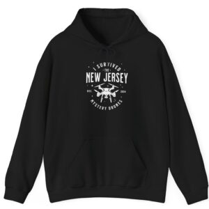 I Survived the New Jersey NJ Mystery Drones UFO UAP Hoodie