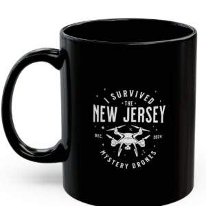 I Survived the New Jersey NJ Mystery Drones UFO UAP Mug