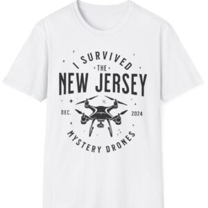 I Survived the New Jersey NJ Mystery Drones UFO UAP Tee