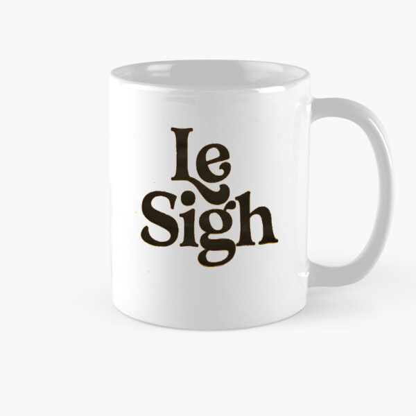 Le Sigh Mug