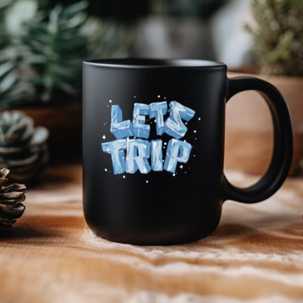 Let's Trip Ice Mug3