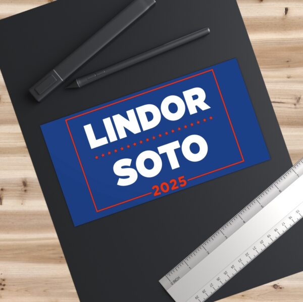 Lindor Soto ’25 Campaign Bumper Stickers