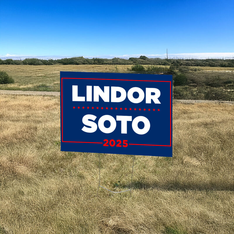 Lindor Soto ’25 Campaign Yard Sign