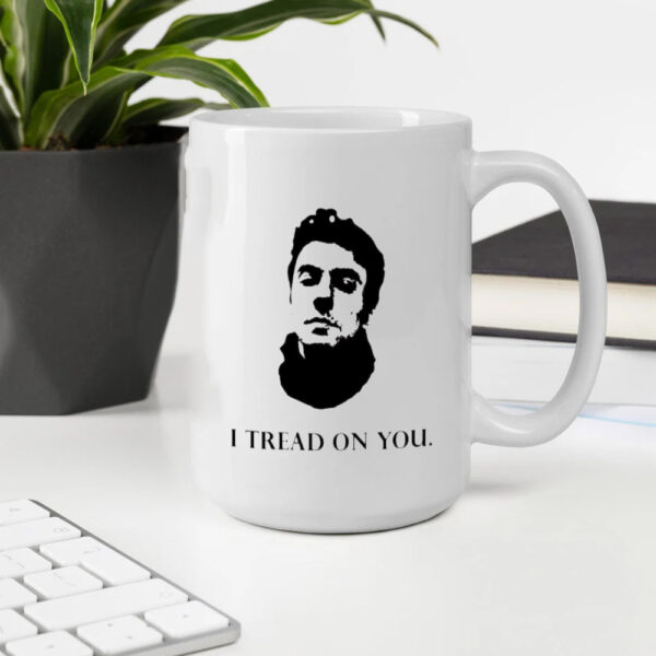 Luigi Mangione I Tread On You Mug2