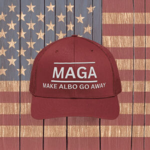 MAGA Make Albo Go Away Trucker Hat