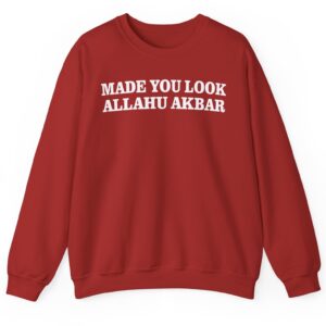 Made You Look Allahu Akbar Crewneck Sweatshirt