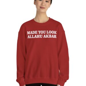 Made You Look Allahu Akbar Crewneck Sweatshirt