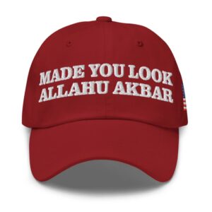 Made You Look Allahu Akbar Hat