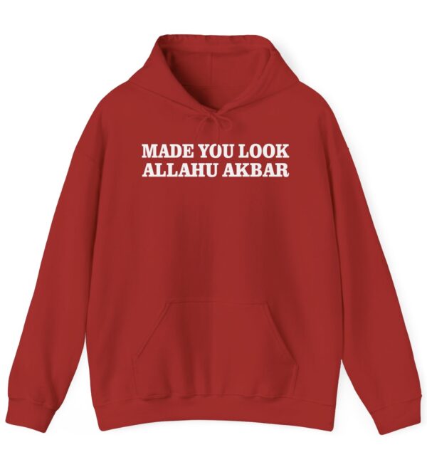 Made You Look Allahu Akbar Hoodie Shirt US